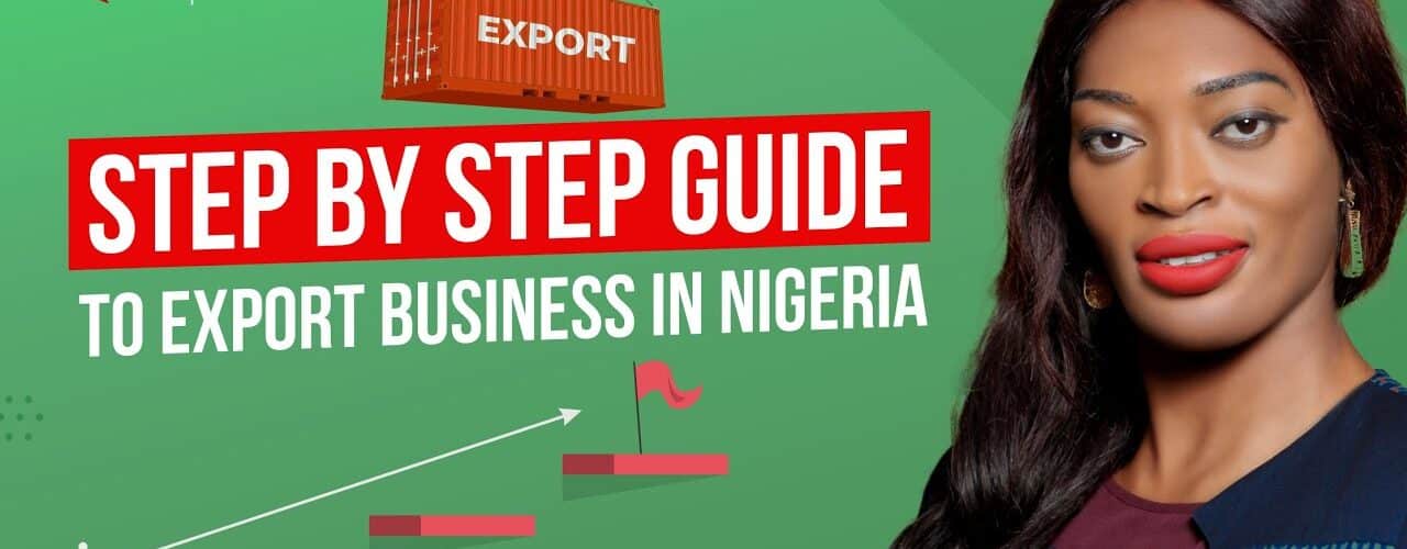 starting an export business nigeria easy steps